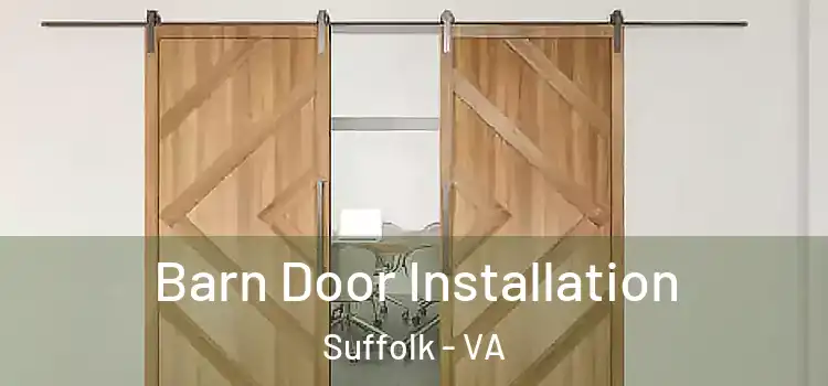 Barn Door Installation Suffolk - VA
