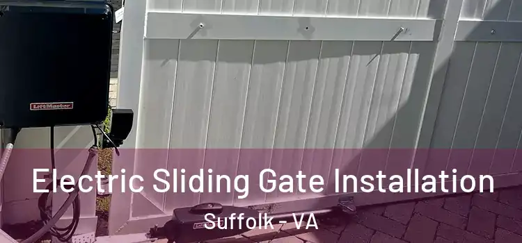 Electric Sliding Gate Installation Suffolk - VA