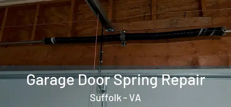  Garage Door Spring Repair Suffolk - VA