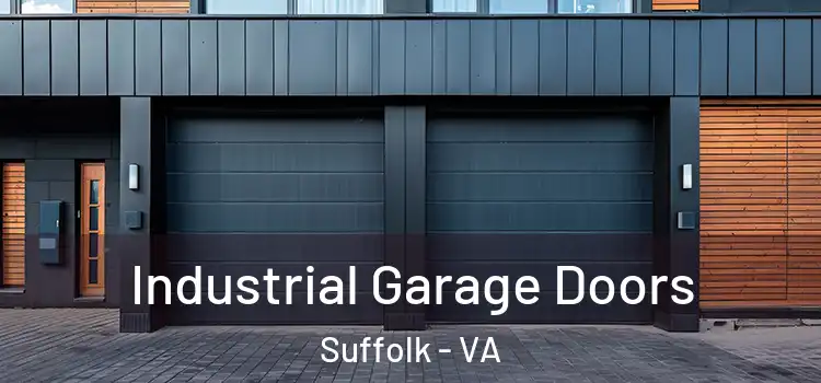  Industrial Garage Doors Suffolk - VA