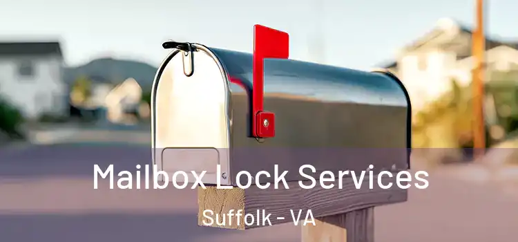 Mailbox Lock Services Suffolk - VA