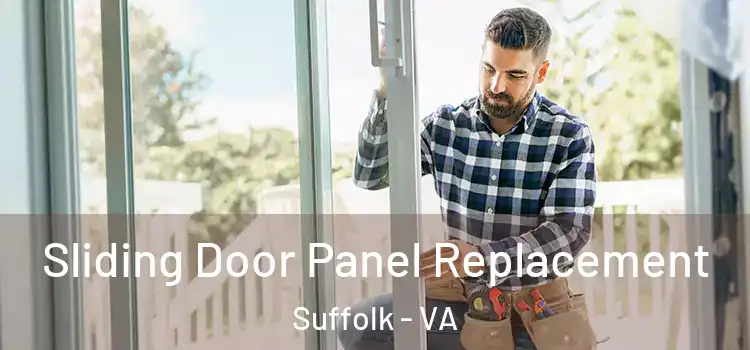  Sliding Door Panel Replacement Suffolk - VA