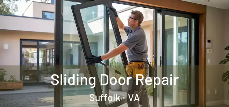 Sliding Door Repair Suffolk - VA