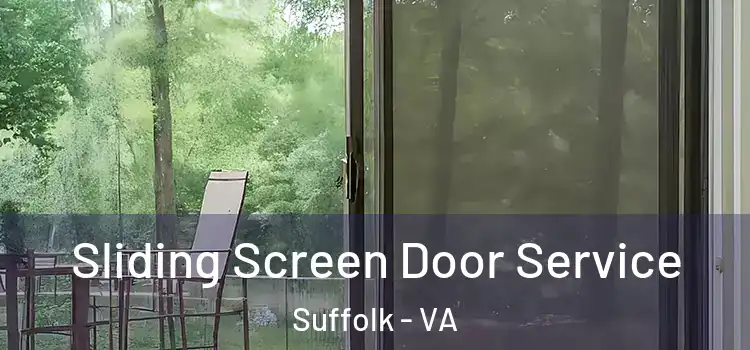 Sliding Screen Door Service Suffolk - VA