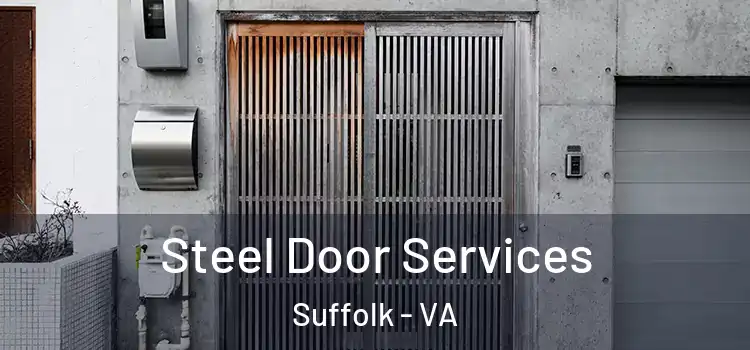 Steel Door Services Suffolk - VA
